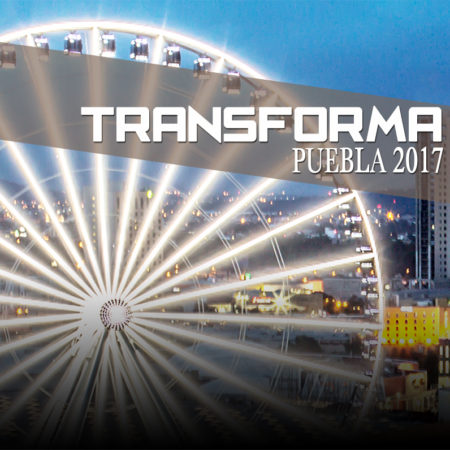 Transforma Puebla 2017